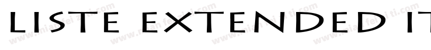 Liste Extended Italic字体转换